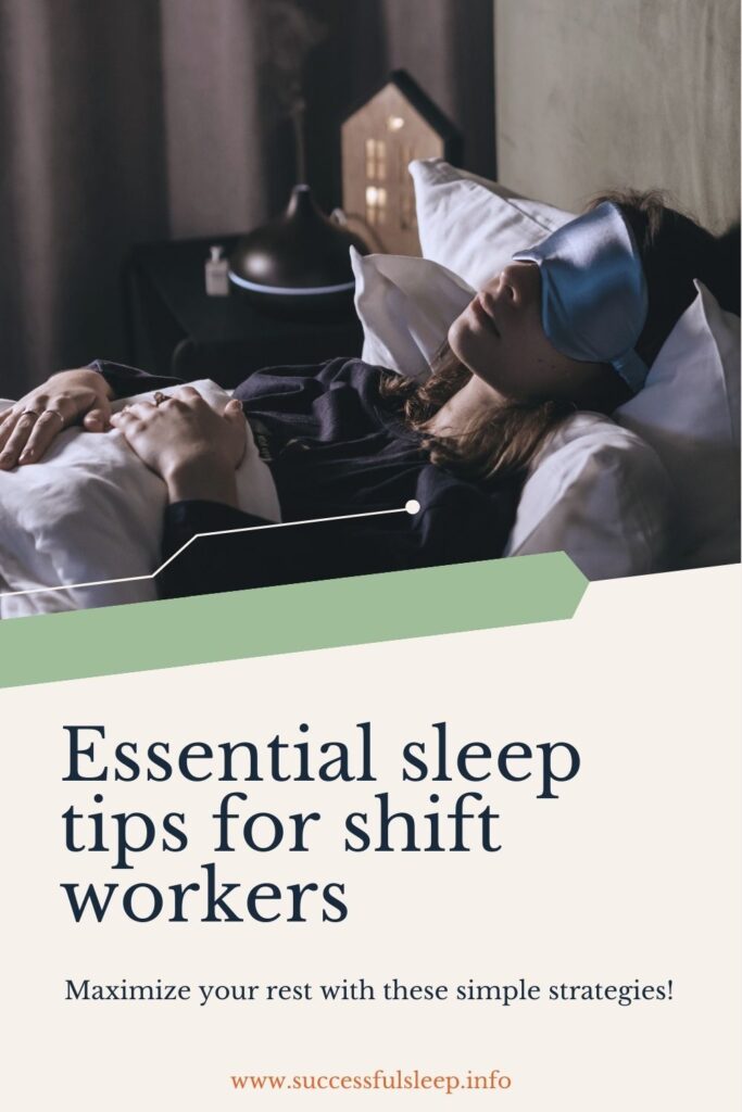 Essential Tips for Shift Workers